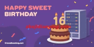 Friendhosting16周年庆限时优惠,VDS首期立减4折,€15/年起,机房可选罗马尼亚/拉脱维亚/荷兰/波兰/洛杉矶/瑞士等多个机房 - 主机点评 16year_friendhosting
